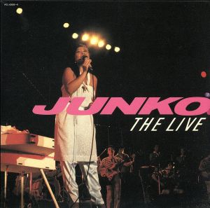 JUNKO THE LIVE(紙ジャケット仕様)