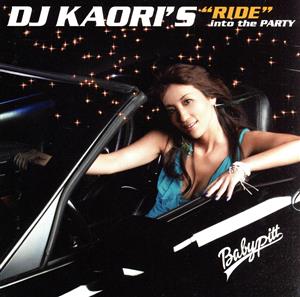 DJ KAORI'S“RIDE