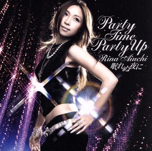 PARTY TIME PARTY UP/眠れぬ夜に