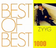 BEST OF BEST 1000 ZYYG