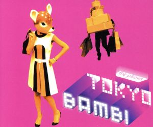 Tokyo Bambi