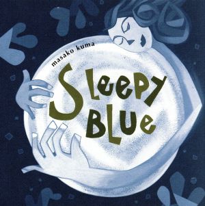 sleepy blue