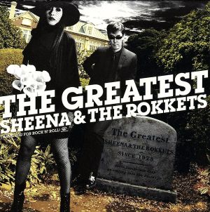 THE GREATEST SHEENA&THE ROKKETS