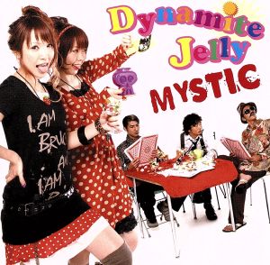 Dynamite Jelly