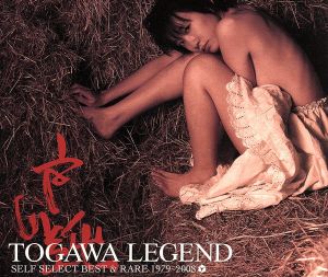 TOGAWA LEGEND SELF SELECT BEST&RARE 1979-2008