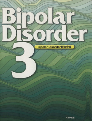 Bipolar Disorder 3