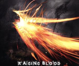 RAGING BLOOD(TYPE:W)