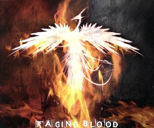 RAGING BLOOD(TYPE:R)