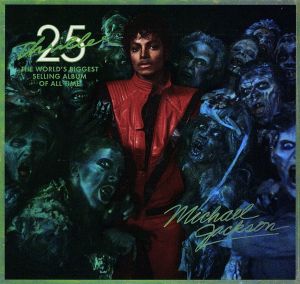 スリラー 25周年記念リミテッド・デラックス・エディション(DVD付)