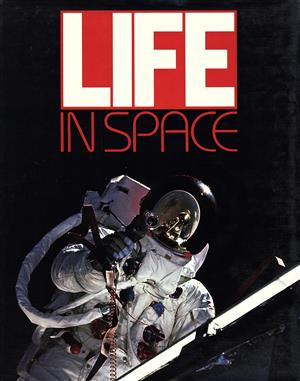 LIFE in space