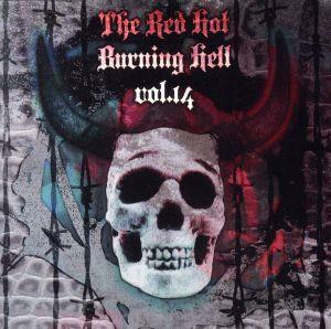 THE RED HOT BURNING HELL VOL.14