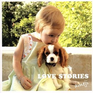 LOVE STORIES