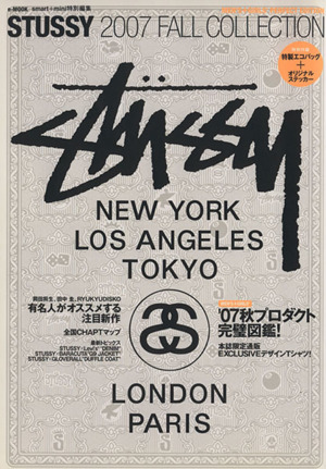 STUSSY 2007 FALL COLLECTION