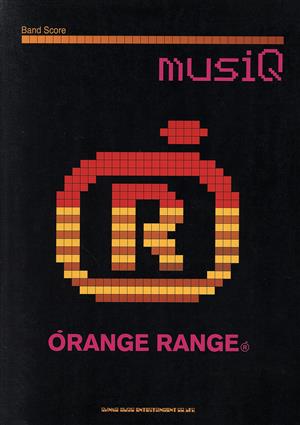 楽譜 ORENGE RANGE/musi