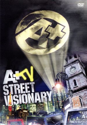 A+ TV -Street Visionary-