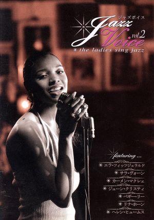 JAZZ VOICE-THE LADIES SING JAZZ VOL.2