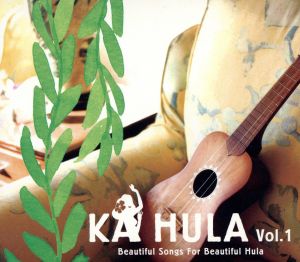 KA HULA Vol.1