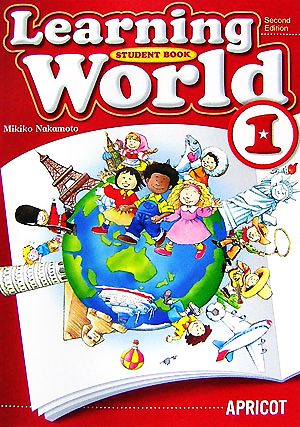 Learning World 1 STUDENT BOOK 改訂版