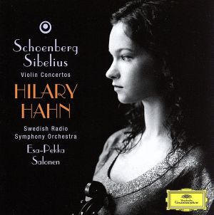 シベリウス&シェーンベルク:ヴァイオリン協奏曲