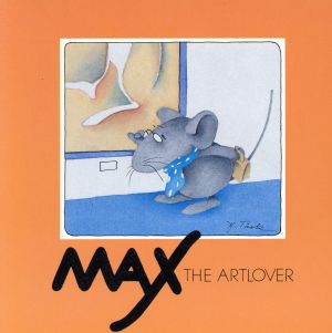 Max the artlover