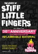 THE STORY OF STIFF LITTLE FINGERS...STILL BURNING