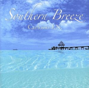 Southern Breeze(南風)