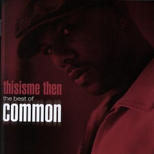 This is me then:the best of common(初回生産限定盤)(DVD付)