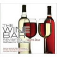 THE WINE BAR REVISITED・・・Volume Deux