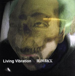 Living Vibration