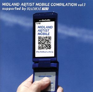MIDLAND ARTIST MOBILE COMPILATION Vol.1