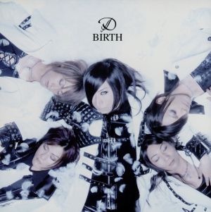 BIRTH(初回限定盤A)(DVD付)