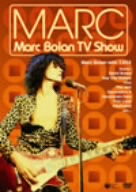 マーク・ボラン TV・ショー「MARC」