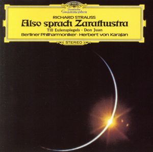 R.シュトラウス:交響詩「ツァラトゥストラ」/ティル/ドン・ファン(生産限定盤:SHM-CD)