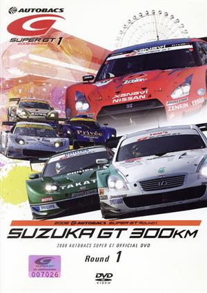 SUPER GT 2008 ROUND1 鈴鹿サーキット
