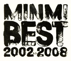 MINMI BEST 2002-2008(初回限定盤)