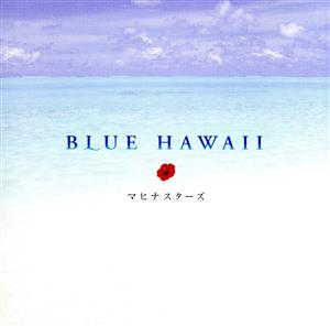 BLUE HAWAII