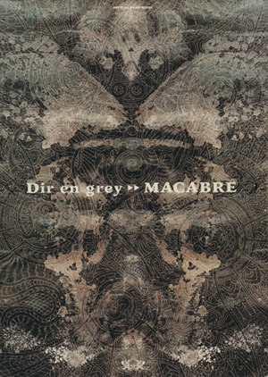 Dir en grey MACABRE