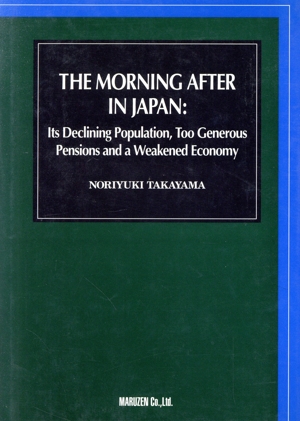 英文 THE MORNING AFTER IN JAPAN 一橋大学経済研究所欧文叢書36