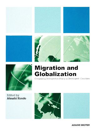 Migration and GlobalizationComparing Immigration Policy in Developed Countries