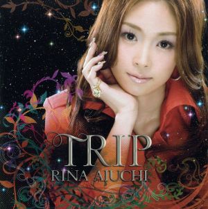 TRIP(初回限定盤)(DVD付)