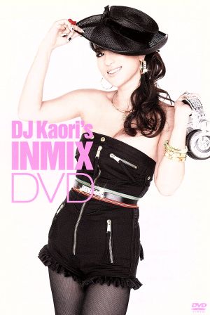 DJ KAORI'S INMIX DVD