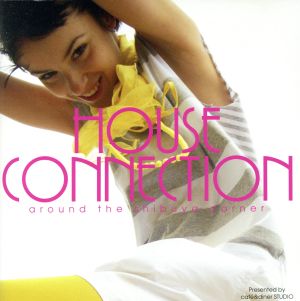 HOUSE CONNECTION～around the Shibuya corner～ presented by cafe&diner STUDIO