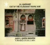 アル・ラーマン！クライ・オブ・ザ・フロリディアン・トロピック・サン