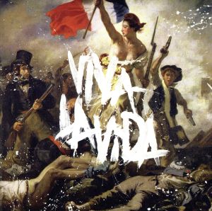 VIVA LA VIDA OR DEATH AND ALL HIS FRIENDS(美しき生命)