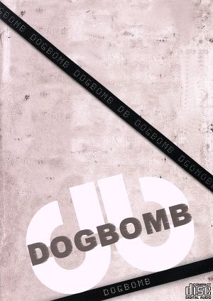 DOG BOMB