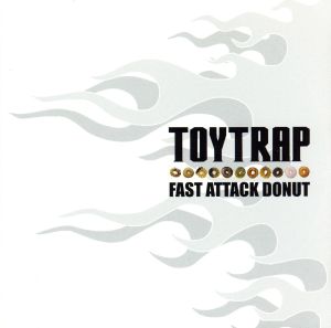 FAST ATTACK DONUT