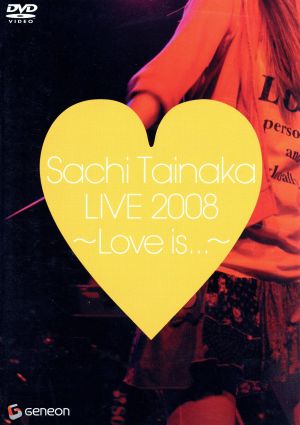 LIVE2008～Love is...～