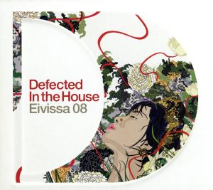 Defected In The House Eivissa 2008