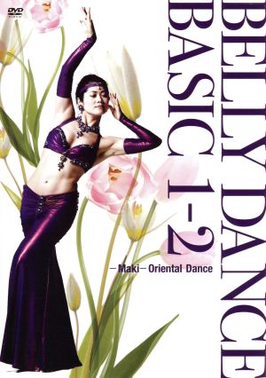 BELLY DANCE BASIC 1-2-Maki Oriental Dance-