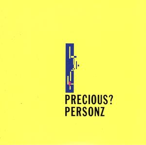 PRECIOUS？(紙ジャケット仕様)